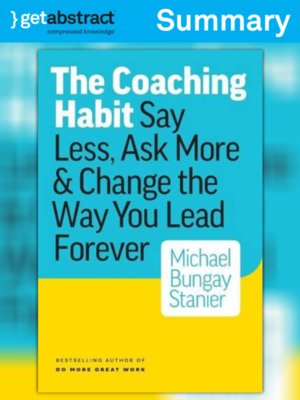 cover image of The Coaching Habit (Summary)